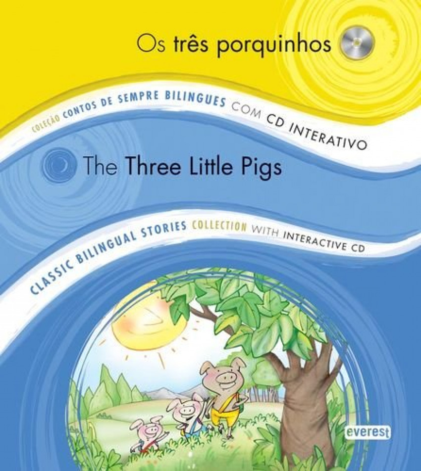 OS TRÊS PORQUINHOS / THE THREE LITTLE PIGS