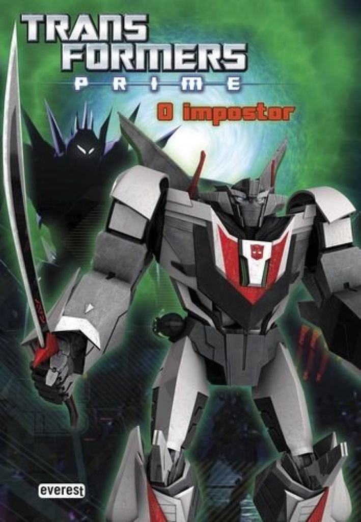 TRANSFORMERS PRIME: O IMPOSTOR
