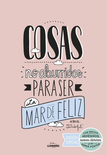 cosas no aburridas para ser la mar de feliz