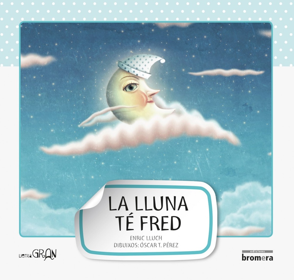 La lluna té fred