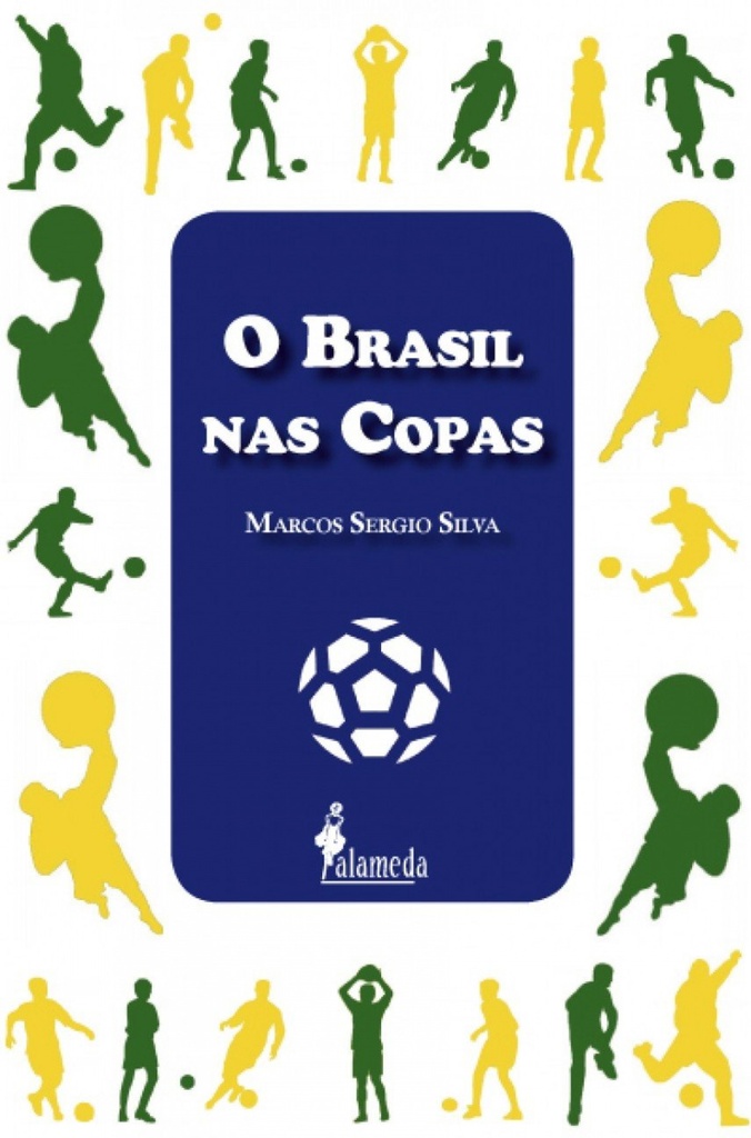 O BRASIL NAS COPAS