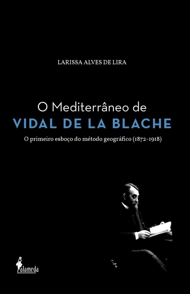 O Mediterrâneo de Vidal de la Blache