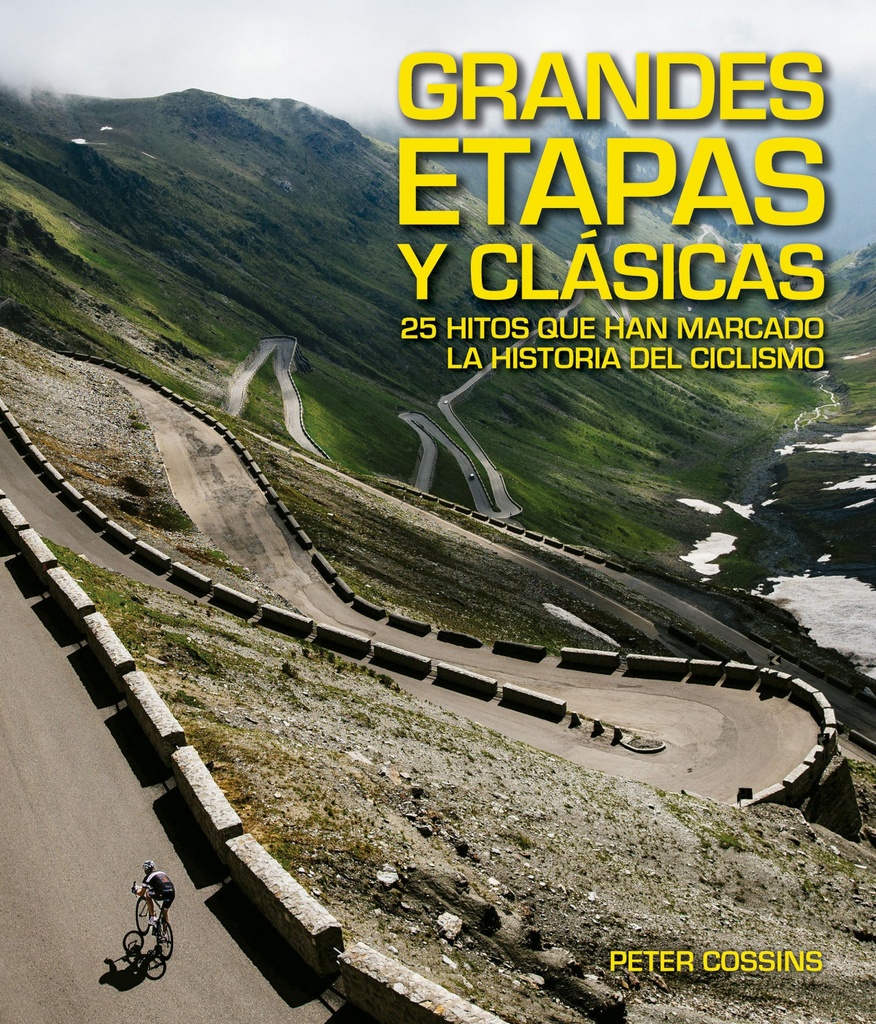 GRANDES ETAPAS Y CLÁSICAS