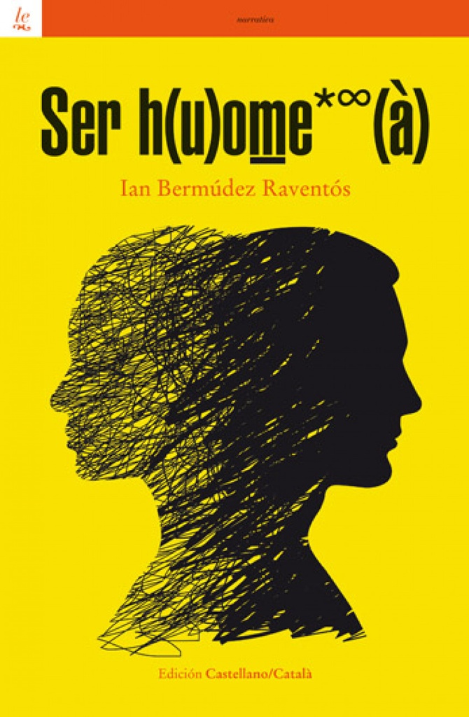 SER H(U)OME*?(A) - Ian Bermúdez Raventós