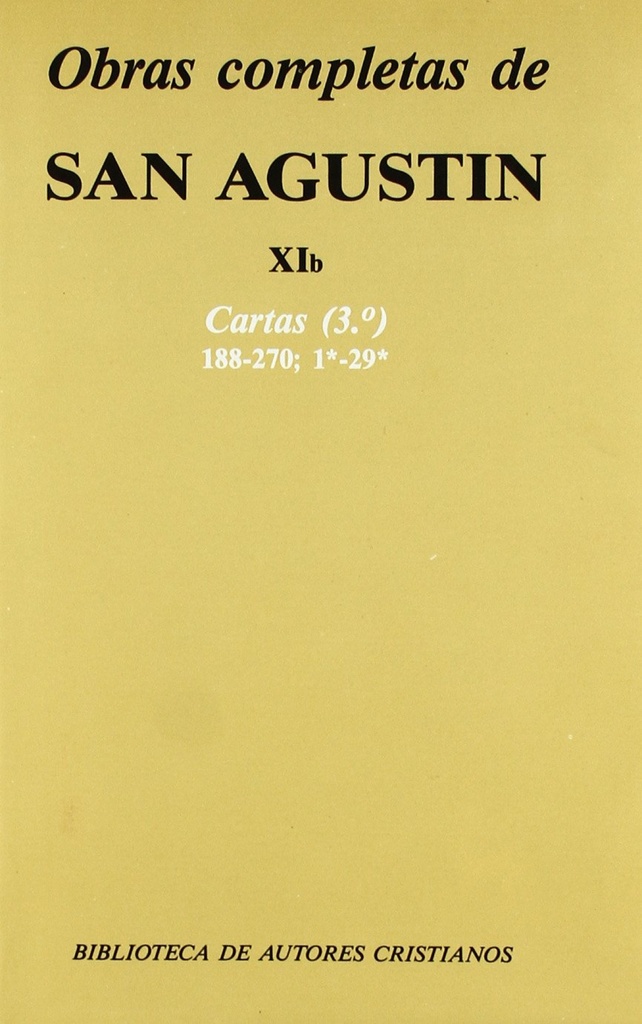 Obras completas de San Agustín.XIb: Cartas (3.º): 188-270