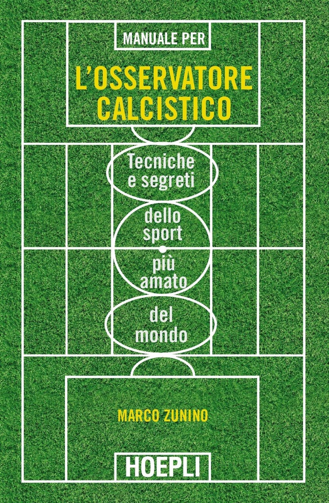 Manuale per l'osservatore calcistico