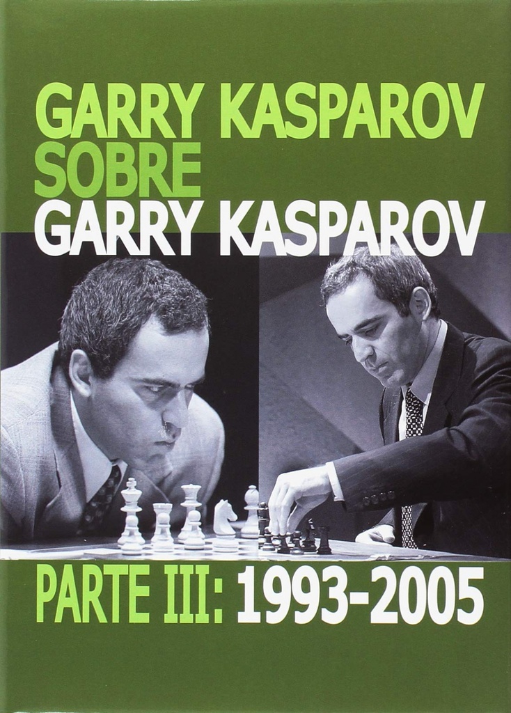 GARRY KASPAROV SOBRE GARRY KASPAROV III(CARTONE)