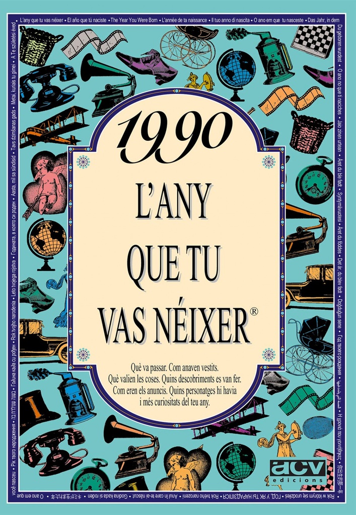 1990 L´ANY QUE TU VAS NEIXER