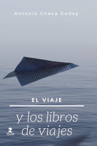 EL VIAJE Y LOS LIBROS DE VIAJE