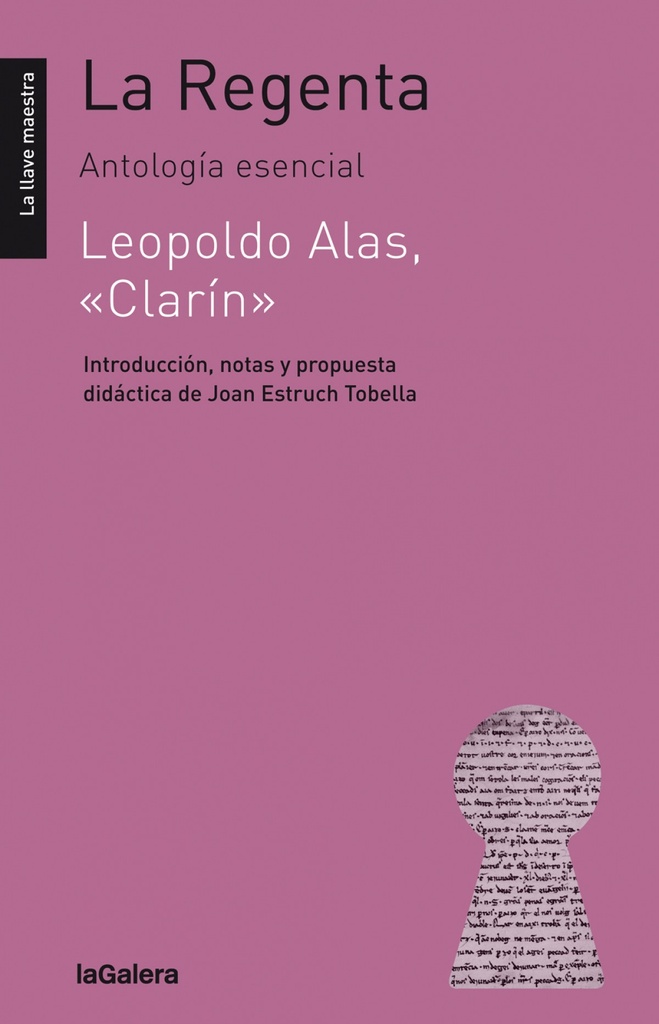 La Regenta: antología esencial
