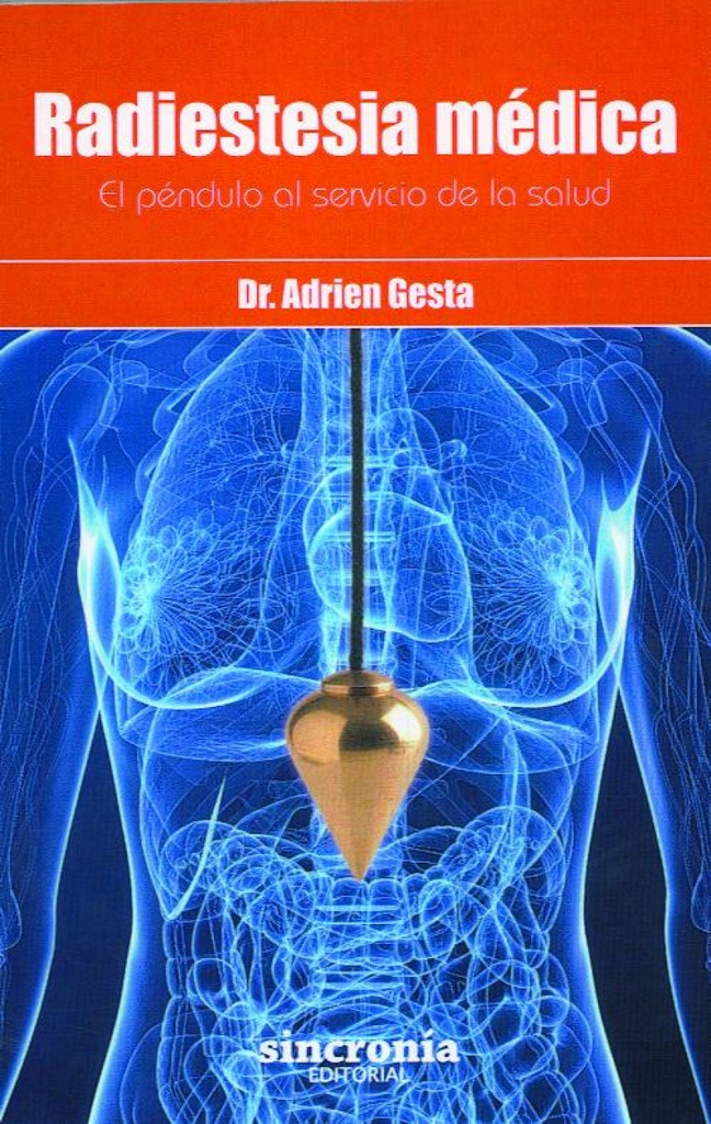 RADIESTESIA MEDICA