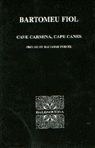 CAVE CARMINA, CAPE CANES
