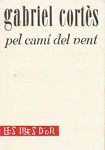 PEL CAMI DEL VENT