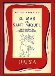 MAS DE SANT MIQUEL