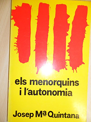 ELS MENORQUINS I L'AUTONOMIA