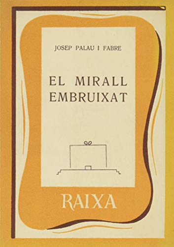 MIRALL EMBRUIXAT