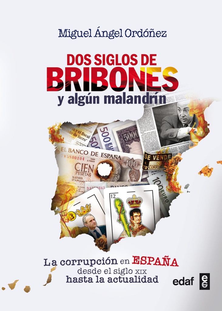 DOS SIGLOS DE BRIBONES Y ALGUN MALANDRIN