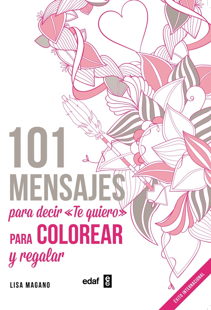 101 MENSAJES PARA DECIR TE QUIERO