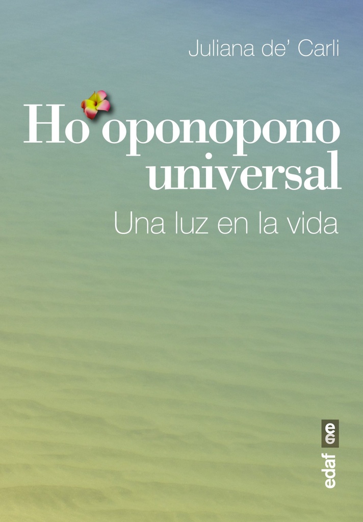 HO'OPONOPONO UNIVERSAL