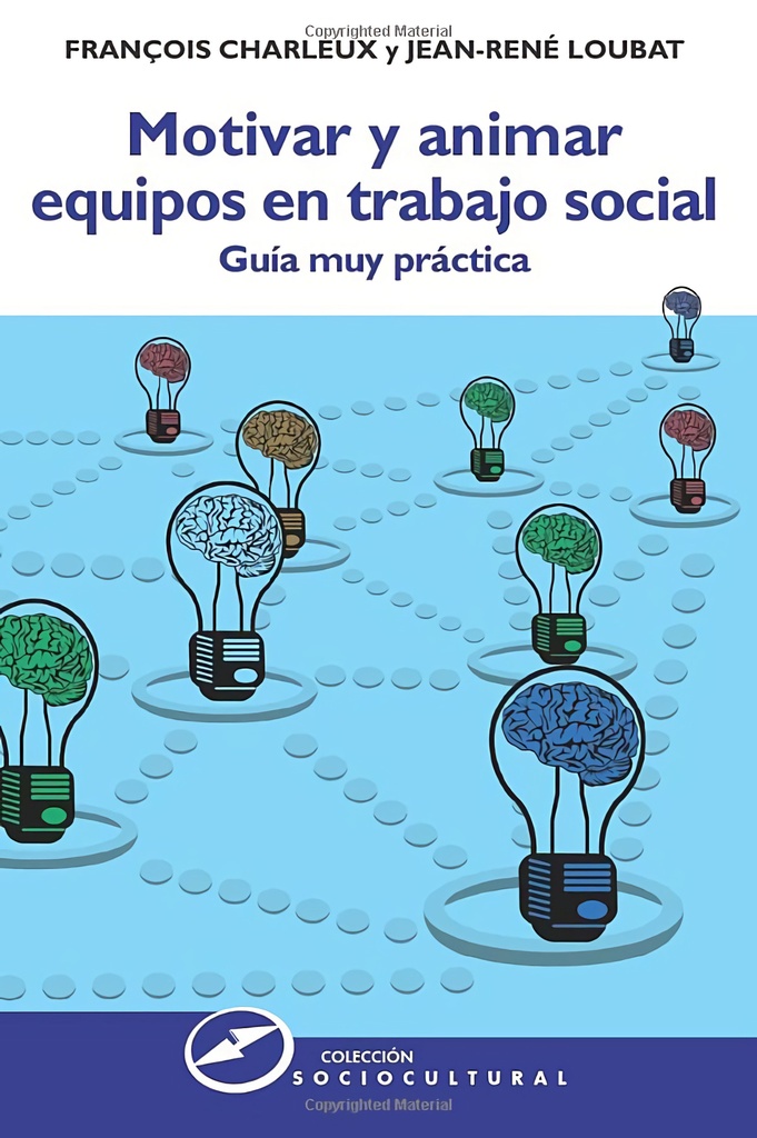 MOTIVAR Y ANIMAR EQUIPOS TRABAJO SOCIAL