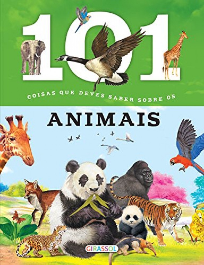 101 COISAS QUE DEVES SABER SOBRE OS ANIMAIS