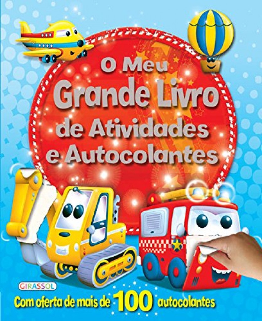 O MEU GRANDE LIVRO DE ATIVIDADES E AUTOCOLANTES