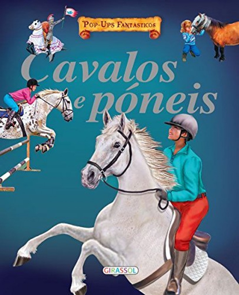 POP-UPS FANTASTICOS-CAVALOS E PONEIS