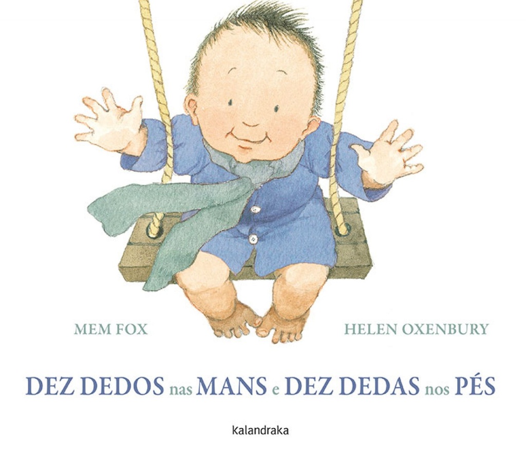 DEZ DEDOS NAS MANS E DEZ DEDAS NOS PÉS
