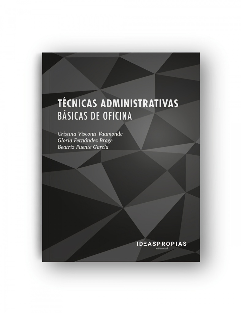 TÉCNICAS ADMINISTRATIVAS BÁSICAS DE OFICINA