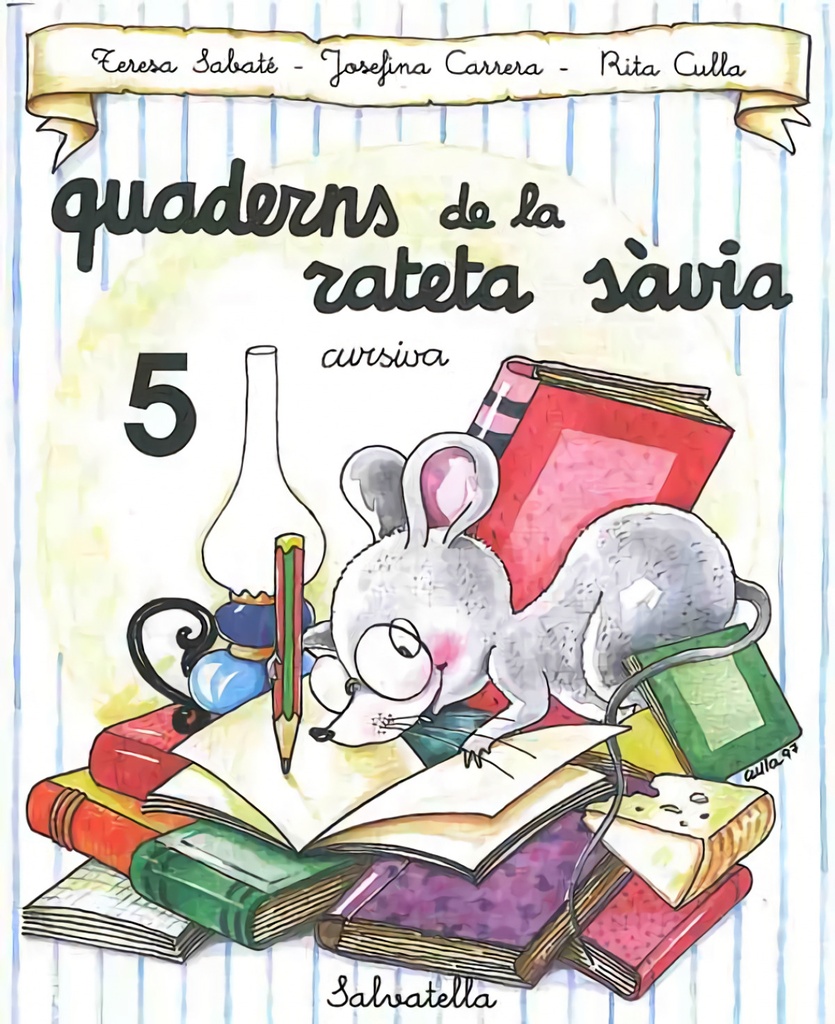 QUAD.RATETA SAVIA  5 CURSIVA (CATA)