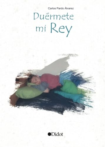 DUÉRMETE MI REY