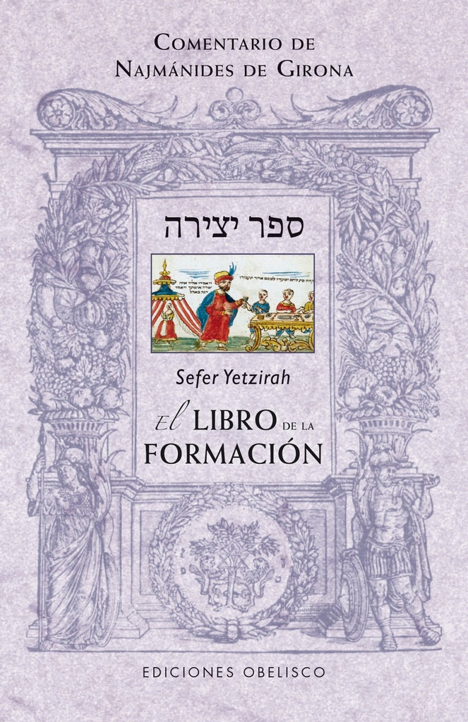 SEFER YETZIRAH. EL LIBRO DE LA FORMACION