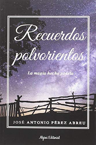 RECUERDOS POLVORIENTOS