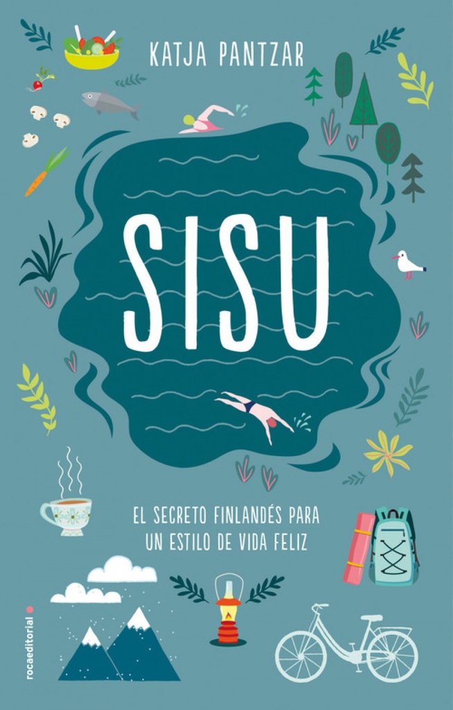 EL SECRETO FINLANDÉS PARA UN ESTILO DE VIDA FELIZ