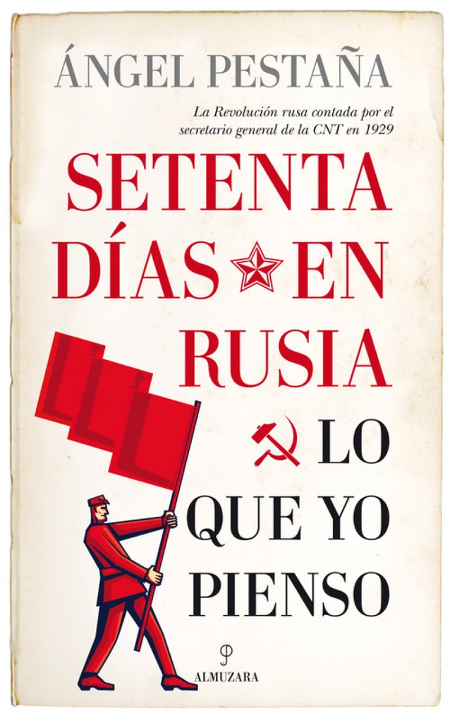 SETENTA DÍAS EN RUSIA