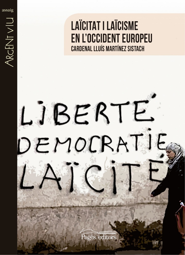 LAÏCITAT I LAÏCISME EN L´OCCIDENTE EUROPEU