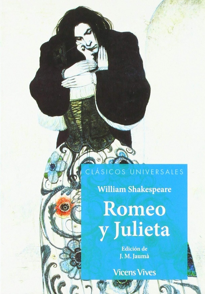 ROMEO Y JULIETA CLASICOS UNIVERSALES