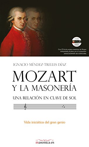 MOZART Y LA MASONERÍA