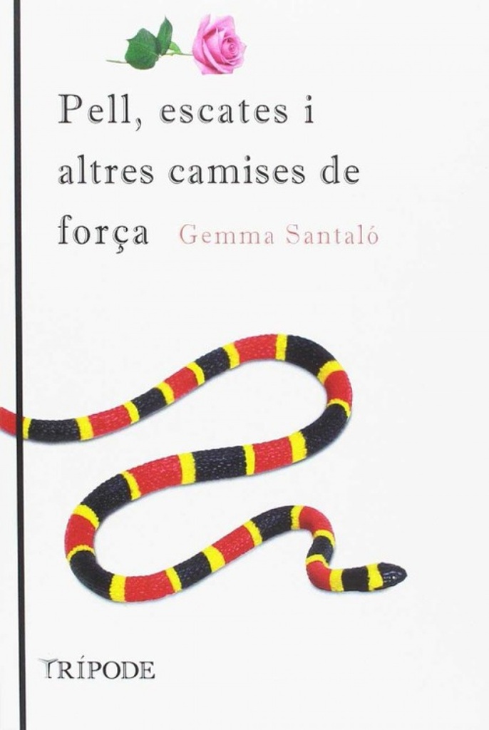 PELL, ESCATES I ALTRES CAMISES DE FORÇA