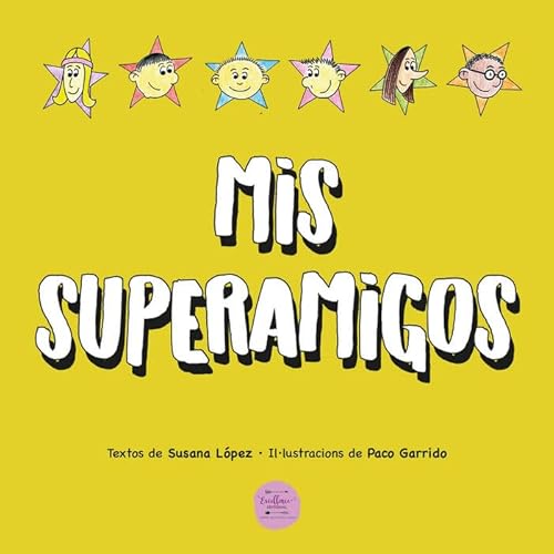 MIS SUPERAMIGOS