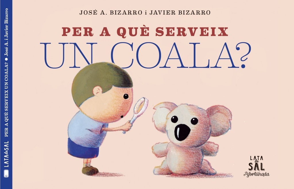 PER A QUÉ SERVEIX UN COALA?