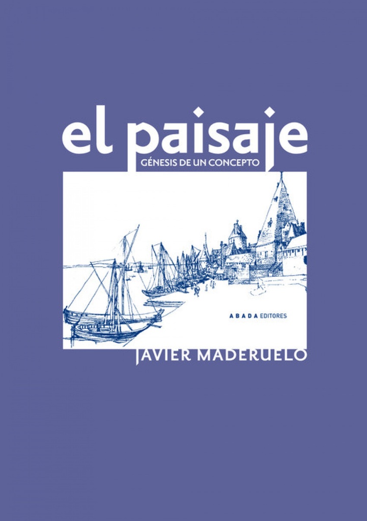 Paisaje génesis de un concepto