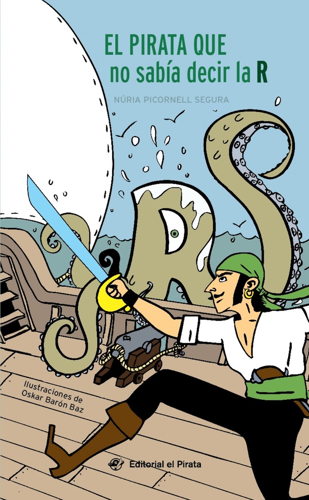 EL PIRATA QUE NO SABÍA DECIR LA R