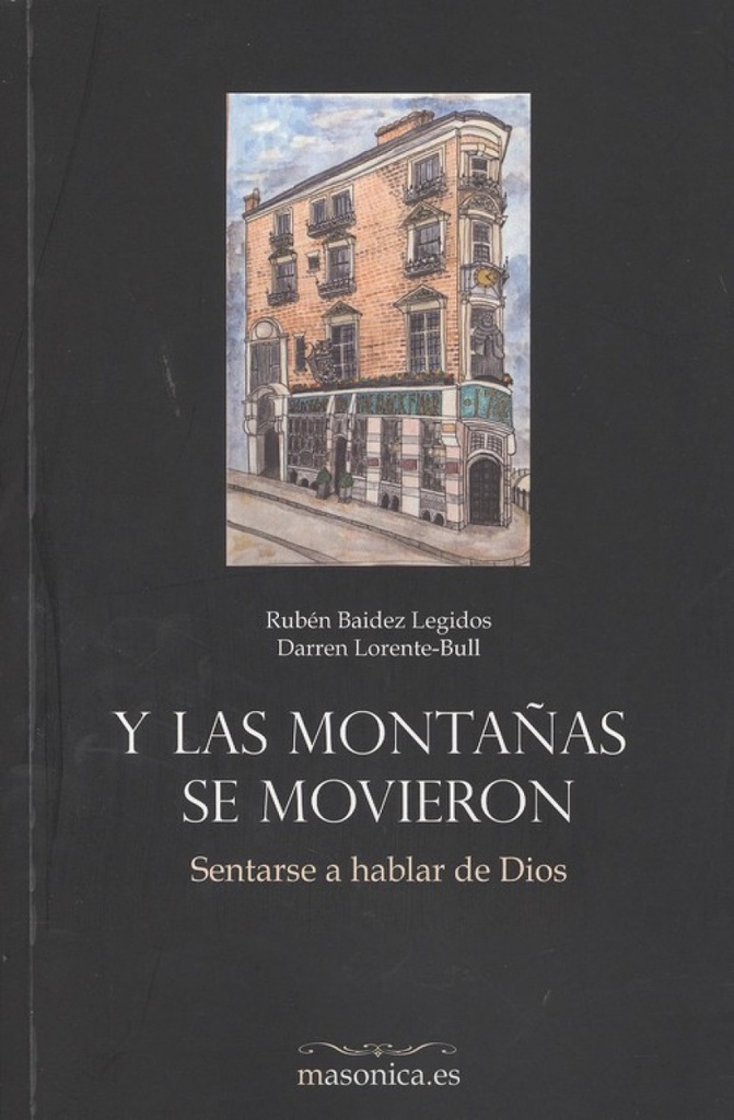 Y LAS MONTAÑAS SE MOVIERON
