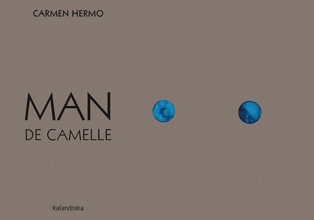 MAN DE CAMELLE