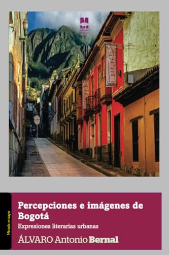 PERCEPCIONES E IMAGENES DE BOGOTA