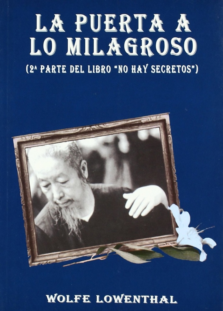 LA PUERTA DE LO MILAGROSO
