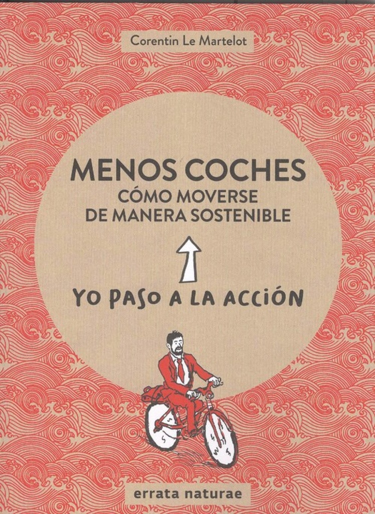 MENOS COCHES:CÓMO MOVERSE DE MANERA SOSTENIBLE
