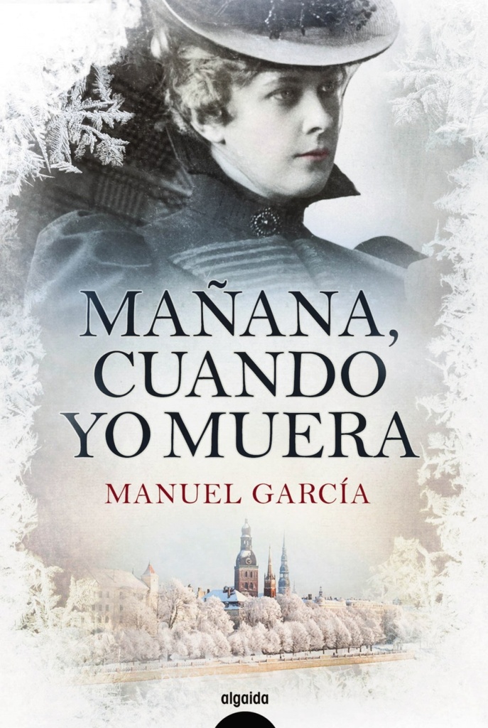 MAÑANA, CUANDO YO MUERTA