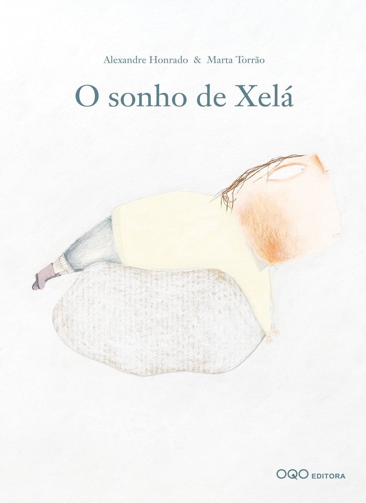 O sonho de Xelá